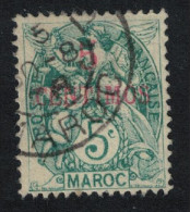 Fr. Morocco 5c Overprint 1902 Canc SG#18a MI#11 Sc#15 - Gebruikt