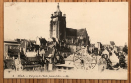 39 Dôle Jura - 1913 - Vue Prise De L'Ecole Jeanne D'Arc - LL 3 - Dole