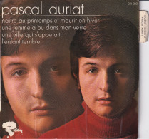 PASCAL AURIAT - FR EP - NAITRE AU PRINTEMPS ET MOURIR EN HIVER + 3 - Autres - Musique Française