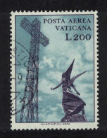 Vatican Radio Mast And St Gabriel's Statue Air 1967 Canc SG#496 - Oblitérés