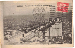 BOUCHES DU RHÔNE MARSEILLE : PASSERELLE DES ASCENSEURS DE NOTRE DAME DE LAGARDE - CIRCULEE VERS AZILLE AUDE - Notre-Dame De La Garde, Aufzug Und Marienfigur