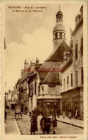 CPA BEAUNE - RUE DE LORRAINE ET EGLISE DE LA CHARITE - Beaune