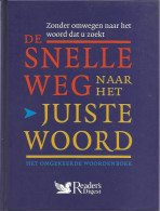 De Snelste Weg Naar Het Juiste Woord - Encyclopédies