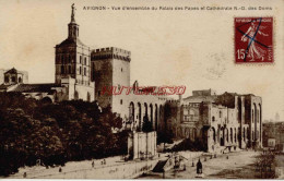 CPA AVIGNON - VUE D'ENSEMBLE DU PALAIS DES PAPES - Avignon