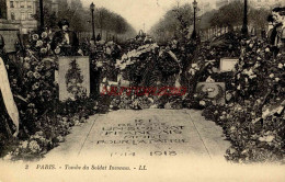 CPA PARIS - TOMBE DU SOLDAT INCONNU - LL - Arc De Triomphe