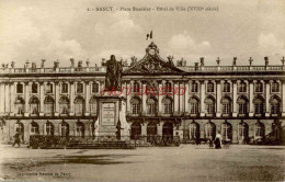 CPA NANCY - PLACE STANISLAS - HOTEL DE VILLE - Nancy