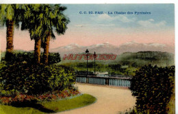 CPA PAU - LA CHAINE DES PYRENEES - Pau