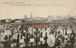 CPA CHALON SUR MARNE - CIMETIERE MILITAIRE - Châlons-sur-Marne