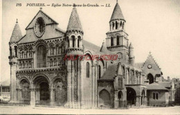 CPA POITIERS - EGLISE NOTRE DAME LA GRANDE - LL - Poitiers