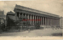 CPA LYON - PALAIS DE JUSTICE - Autres & Non Classés