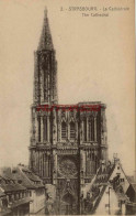 CPA STRASBOURG - LA CATHEDRALE - Strasbourg