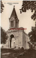 CPA GREZIEUX LE MARCHE - 69 - L'EGLISE - Andere & Zonder Classificatie