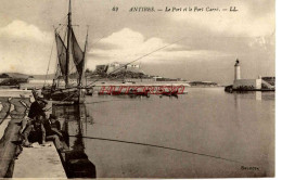 CPA ANTIBES - LE PORT ET LE FORT CARRE - Other & Unclassified