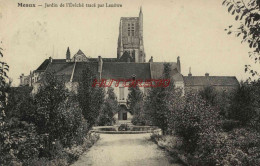 CPA MEAUX - JARDIN DE L'EVECHE TRACE PAR LENOTRE - Meaux