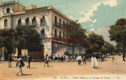 CPA TUNIS - L'HOTEL BELLEVUE ET L'AVENUE DE FRANCE - LL - Tunisia
