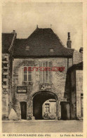 CPA CHATILLON SUR SEINE - LA PORTE DU ROCHER - Chatillon Sur Seine