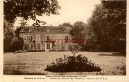 CPA SAINT PRYVE SAINT MESMIN - (LOIRET) - DOMAINE DE SOULAIRE - COLONIE DE VACANCES ORPHELINAT PTT - Other & Unclassified