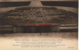 CPA COMPIEGNE - FORET - MONUMENT DE L'ARMISTICE - Compiegne