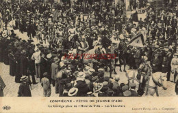 CPA COMPIEGNE - FETES DE JEANNE D'ARC - LE CORTEGE PLACE DE L'HOTEL DE VILLE - LES CHEVALIERS - Compiegne