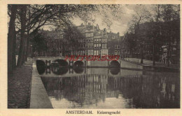 CPA AMSTERDAM - KEIZERSGRACHT - Amsterdam