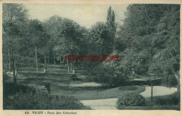 CPA VICHY - PARC DES CELESTINS - Vichy