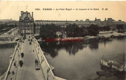CPA PARIS - LE PONT ROYAL - Bridges
