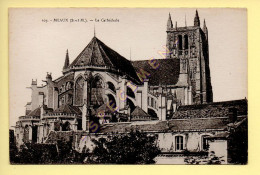 77. MEAUX – La Cathédrale (voir Scan Recto/verso) - Meaux