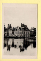 77. Château De FONTAINEBLEAU – L'Aile De L'Ancienne Comédie (voir Scan Recto/verso) - Fontainebleau