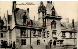 CPA BOURGES - LE PALAIS JACQUES COEUR - LL - Bourges