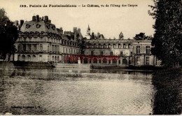 CPA FONTAINEBLEAU - PALAIS - VU DE L'ETANG - Fontainebleau