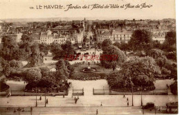 CPA LE HAVRE - JARDIN DE L'HOTEL DE VILLE ET RUE DE PARIS - Non Classés