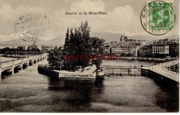 CPA GENEVE - ET LE MONT BLANC - Sonstige & Ohne Zuordnung