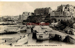 CPA BIARRITZ - L'EGLISE SAINTE EUGENIE ET L'HOTEL D'ANGLETERRE - Biarritz