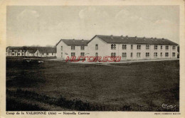 CPA VALBONNE - (AIN) - CAMP - NOUVELLE CASERNE - Unclassified