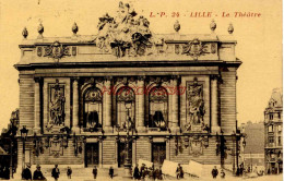 CPA LILLE - LE THEATRE - Lille