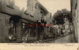 CPA GUERRE 1914-1918 - SENLIS - RUINES RUE DE LA REPUBLIQUE - War 1914-18
