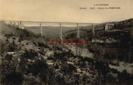 CPA CANTAL - VIADUC DU RIBEYRES - Other & Unclassified