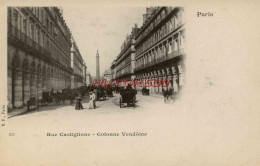 CPA PARIS - RUE CASTIGLIONE - COLOVVE VENDOME - Autres Monuments, édifices