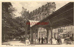 CPA VICHY - PASSAGE COUVERT ET HOTEL ASTORIA - Vichy