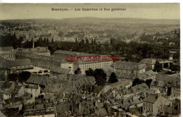 CPA BESANCON - LES CASERNES ET VUE GENERALE - Besancon