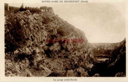 CPA NOTRE DAME DE ROCHEFORT - (GARD) - LA GORGE - Other & Unclassified
