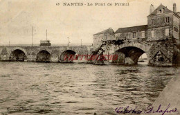 CPA NANTES - LE PONT DE PIRMIL - Nantes