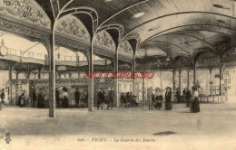 CPA VICHY - LA GALERIE DES SOURCES - Vichy