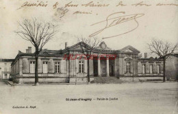 CPA SAINT JEAN D'ANGELY - PALAIS DE JUSTICE - Saint-Jean-d'Angely