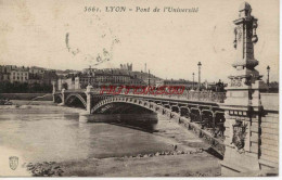 CPA LYON - PONT DE L'UNIVERSITE - Other & Unclassified