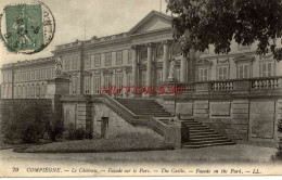 CPA COMPIEGNE - LE CHATEAU - Compiegne