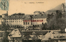 CPA CHAMBERY - LA PREFECTURE - Chambery