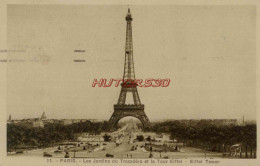CPA PARIS - LES JARDINS DU TROCADERO ET LA TOUR EIFFEL - Eiffelturm