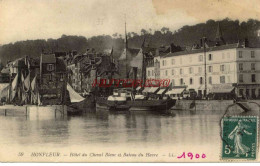 CPA HONFLEUR - HOTEL DU CHEVAL BLANC ET BATEAU DU HAVRE - LL - Honfleur