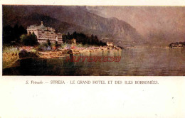 CPA STRESA - LE GRAND HOTEL ET DES ILES BORROMEES - Autres & Non Classés